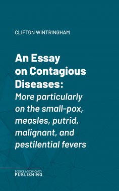 eBook: An Essay on Contagious Diseases