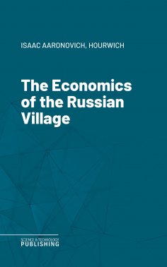 eBook: The Economics of the Russian Village