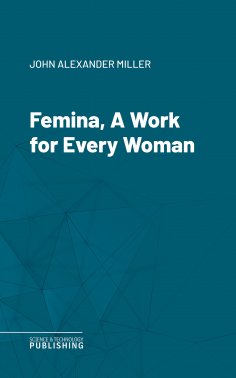 eBook: Femina, A Work for Every Woman