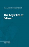 eBook: The boys' life of Edison