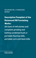 eBook: Descriptive Pamphlet of the Richmond Mill Furnishing Works