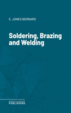 ebook: Soldering, Brazing and Welding