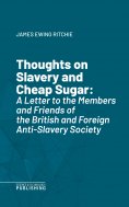 eBook: Thoughts on Slavery and Cheap Sugar