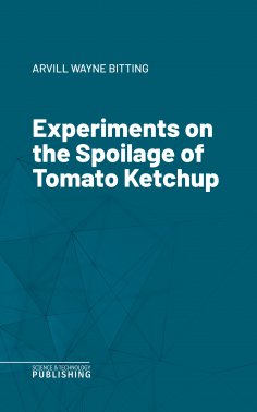 eBook: Experiments on the Spoilage of Tomato Ketchup
