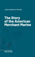 eBook: The Story of the American Merchant Marine