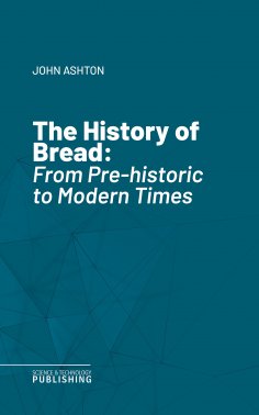 eBook: The History of Bread