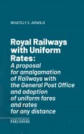eBook: Royal Railways with Uniform Rates