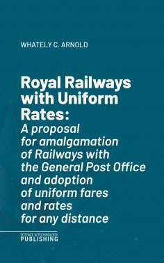 eBook: Royal Railways with Uniform Rates