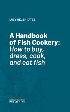 eBook: A Handbook of Fish Cookery