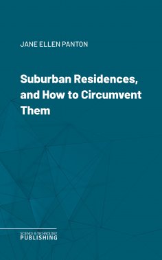 eBook: Suburban Residences, and How to Circumvent Them