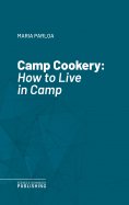 ebook: Camp Cookery.