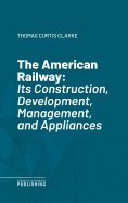 eBook: The American Railway
