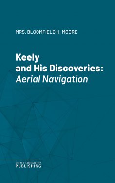 eBook: Keely and His Discoveries
