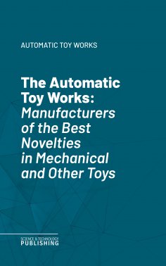 eBook: The Automatic Toy Works
