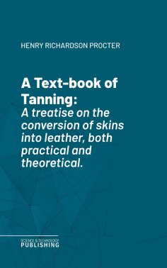 eBook: A Text-book of Tanning