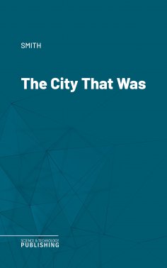 eBook: The City That Was