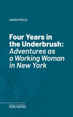 ebook: Four Years in the Underbrush