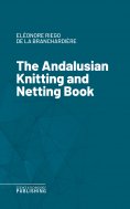 eBook: The Andalusian Knitting and Netting Book