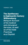 eBook: The Apothecary in Eighteenth-Century Williamsburg