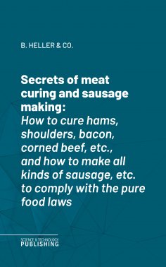 eBook: Secrets of meat curing and sausage making