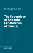 eBook: The Copernicus of Antiquity (Aristarchus of Samos)