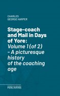 eBook: Stage-coach and Mail in Days of Yore