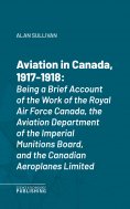 eBook: Aviation in Canada, 1917-1918