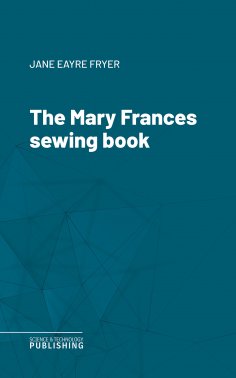 eBook: The Mary Frances sewing book