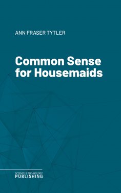 eBook: Common Sense for Housemaids