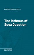 eBook: The Isthmus of Suez Question