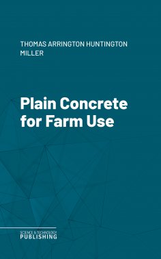 eBook: Plain Concrete for Farm Use