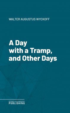 eBook: A Day with a Tramp, and Other Days