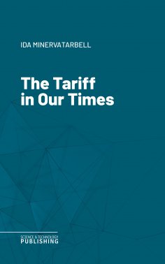 eBook: The Tariff in Our Times