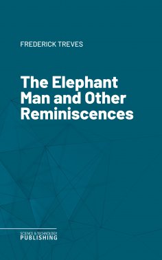 eBook: The Elephant Man and Other Reminiscences