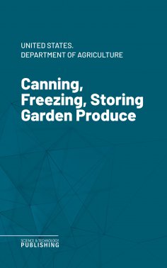 eBook: Canning, Freezing, Storing Garden Produce