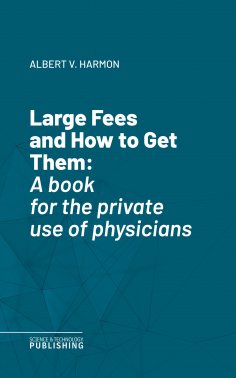 eBook: Large Fees and How to Get Them
