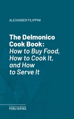 eBook: The Delmonico Cook Book