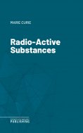 eBook: Radio-Active Substances