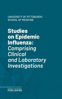 eBook: Studies on Epidemic Influenza
