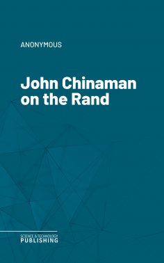ebook: John Chinaman on the Rand