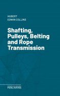 eBook: Shafting, Pulleys, Belting and Rope Transmission