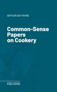 eBook: Common-Sense Papers on Cookery