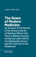 eBook: The Dawn of Modern Medicine