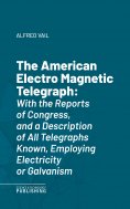 eBook: The American Electro Magnetic Telegraph