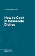 eBook: How to Cook in Casserole Dishes