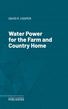 eBook: Water Power for the Farm and Country Home