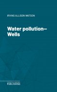 eBook: Water pollution—Wells