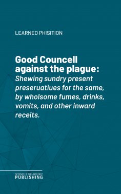 eBook: Good Councell against the plague