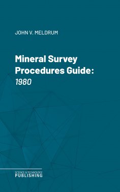 eBook: Mineral Survey Procedures Guide