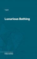 eBook: Luxurious Bathing